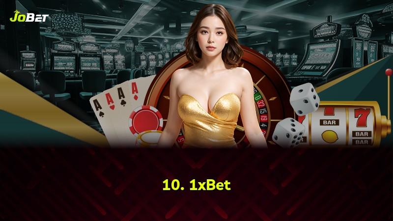 10. 1xBet