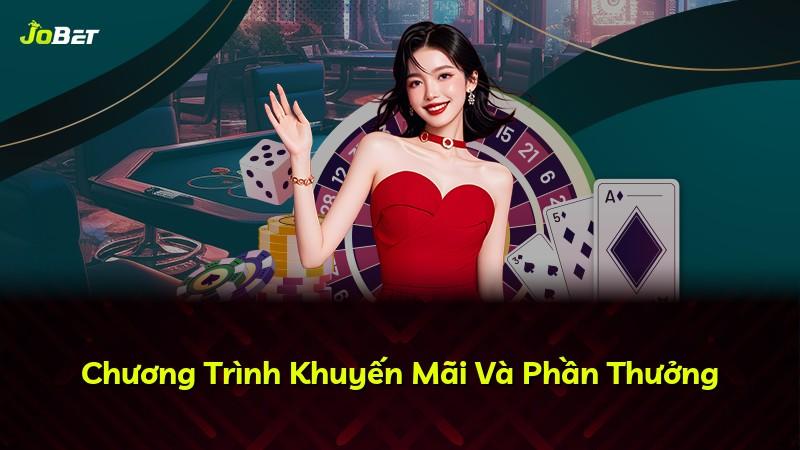 Chương Trình Khuyến Mãi Và Phần Thưởng