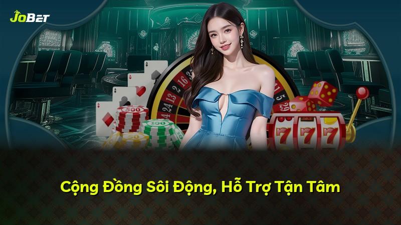 Cộng Đồng Sôi Động, Hỗ Trợ Tận Tâm