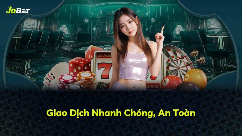 Giao Dịch Nhanh Chóng, An Toàn