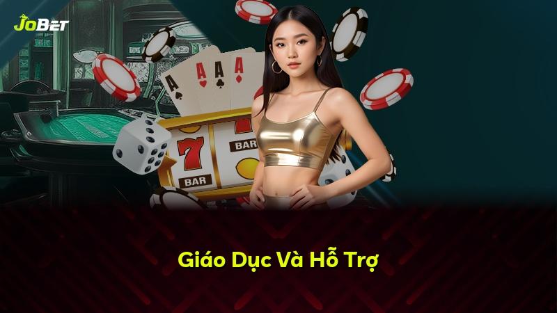 Giáo Dục Và Hỗ Trợ