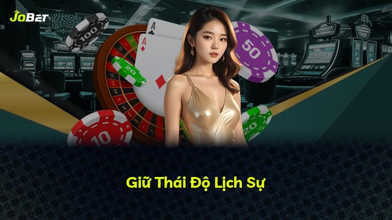 Giữ Thái Độ Lịch Sự