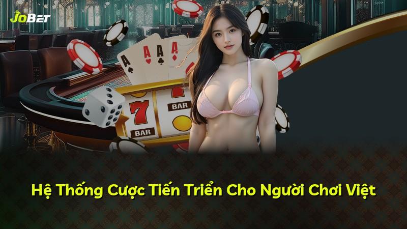 Hệ Thống Cược Tiến Triển Cho Người Chơi Việt