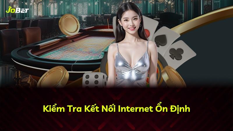 Kiểm Tra Kết Nối Internet Ổn Định
