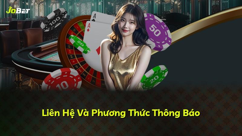 Liên Hệ Và Phương Thức Thông Báo