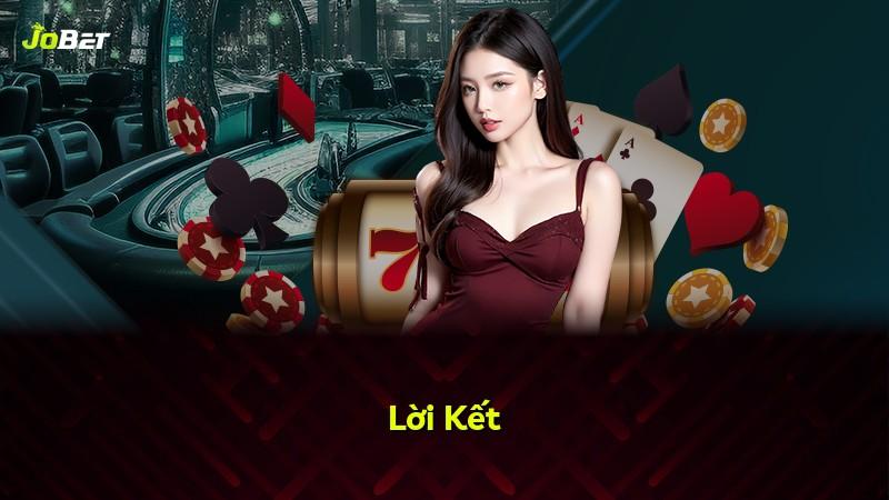 Lời Kết