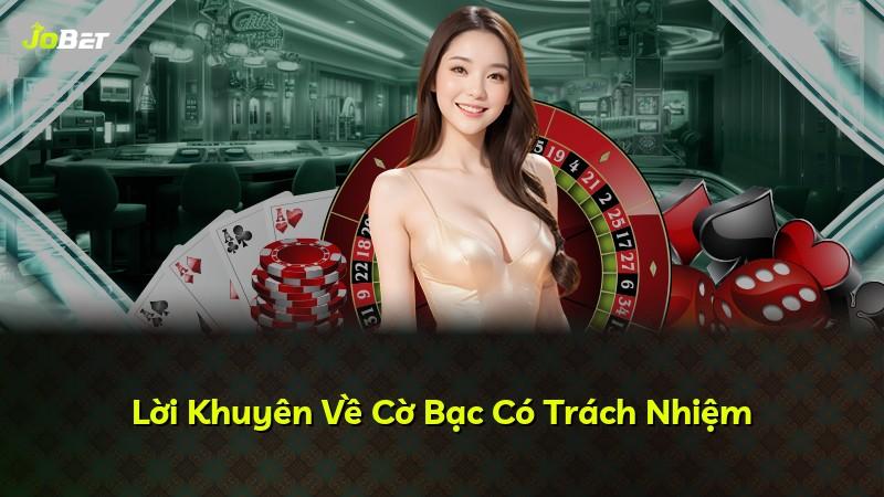 Lời Khuyên Về Cờ Bạc Có Trách Nhiệm