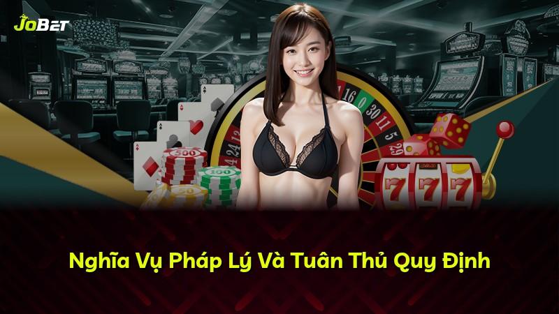 Nghĩa Vụ Pháp Lý Và Tuân Thủ Quy Định