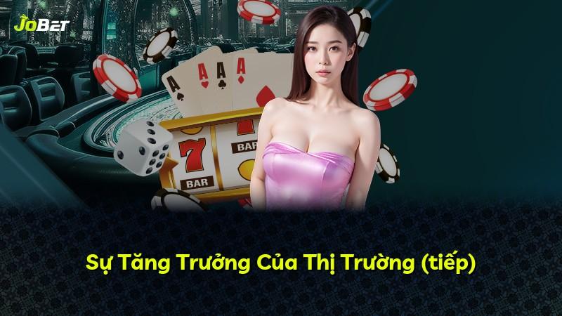 Sự Tăng Trưởng Của Thị Trường (tiếp)