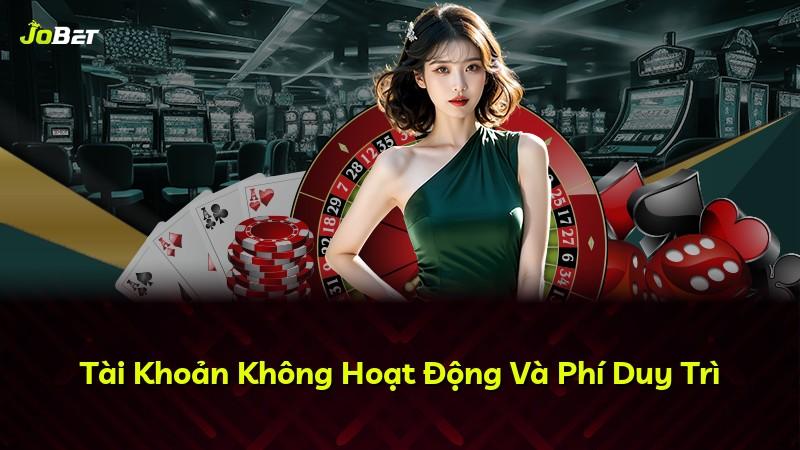 Tài Khoản Không Hoạt Động Và Phí Duy Trì