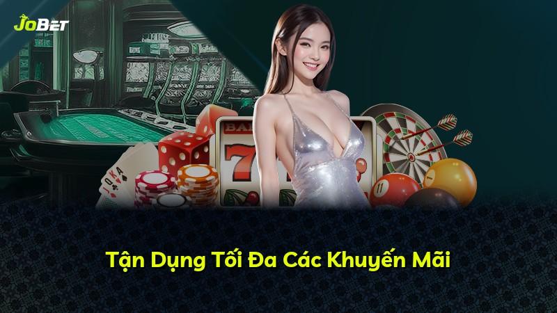 Tận Dụng Tối Đa Các Khuyến Mãi