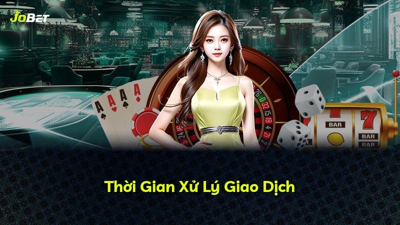 Thời Gian Xử Lý Giao Dịch