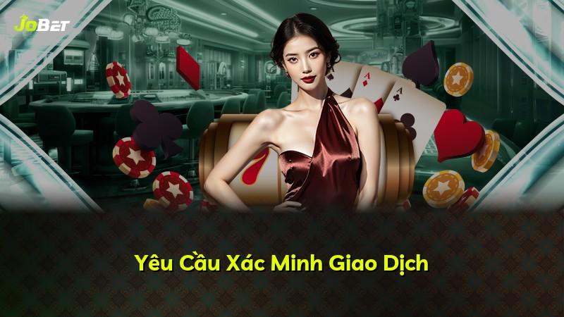 Yêu Cầu Xác Minh Giao Dịch